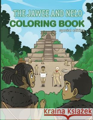 The Jawee and Nelo coloring book: Special Edition Paperback Thierry Raymond 9781069342034 Welcomehome - książka