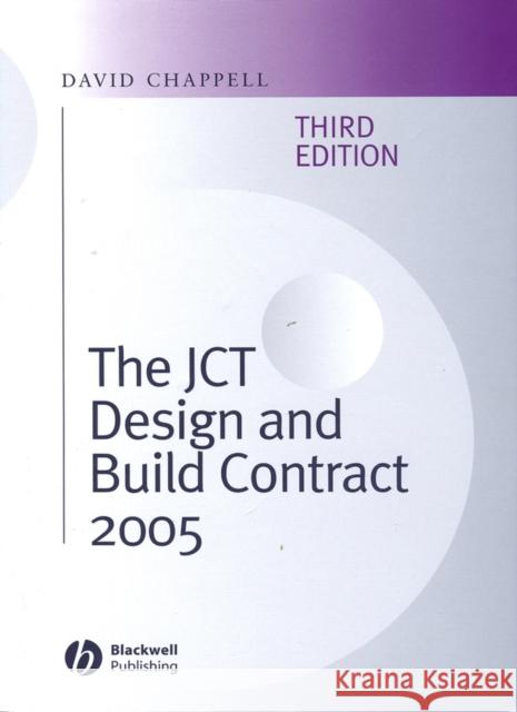 The Jct Design and Build Contract 2005 Chappell, David 9781405159241 Wiley-Blackwell - książka