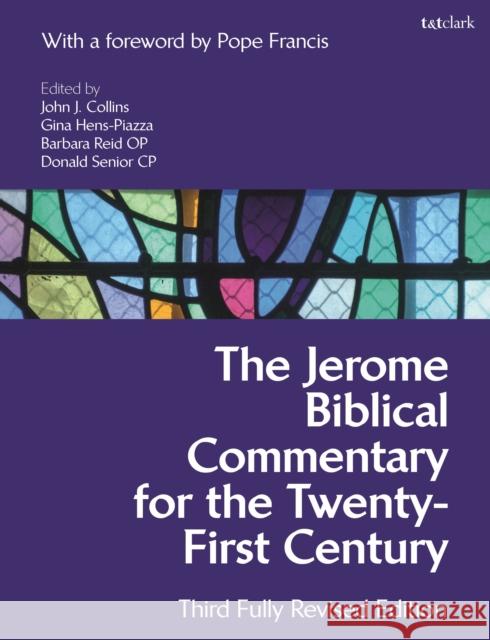 The Jerome Biblical Commentary for the Twenty-First Century: Third Fully Revised Edition Joseph A. Fitzmyer John J. Collins Barbara Reid 9781474248853 Bloomsbury Publishing PLC - książka