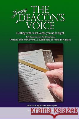 The (Jersey) Deacon's Voice: Dealing with what keeps you up at night Corbitt, Pat 9781537237206 Createspace Independent Publishing Platform - książka