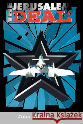 The Jerusalem Deal John Allen 9780595128433 Authors Choice Press - książka