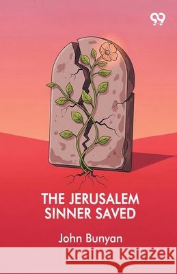 The Jerusalem Sinner Saved John Bunyan 9789375553243 Double 9 Books - książka