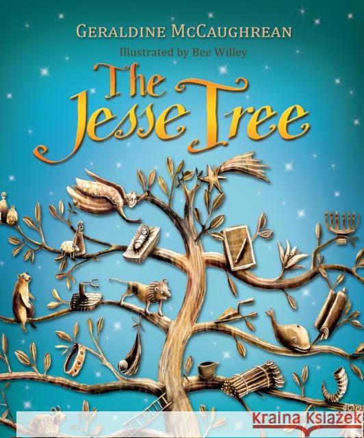 The Jesse Tree Geraldine McCaughrean 9780745978062 Lion Hudson - książka