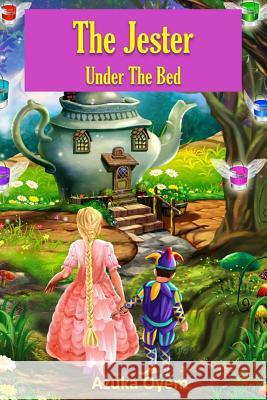 The Jester Under The Bed Oyem, Azuka 9781537176307 Createspace Independent Publishing Platform - książka