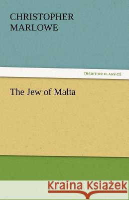 The Jew of Malta  9783842438965 tredition GmbH - książka