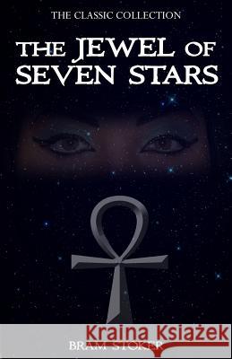 The Jewel of Seven Stars Bram Stoker 9781522962762 Createspace Independent Publishing Platform - książka