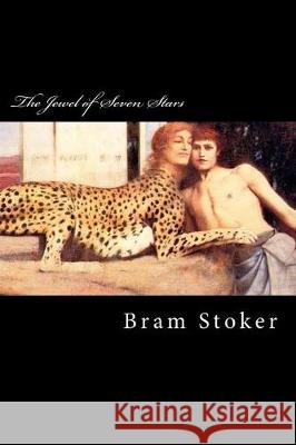 The Jewel of Seven Stars Bram Stoker Taylor Anderson 9781975685430 Createspace Independent Publishing Platform - książka