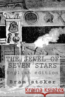 The Jewel of Seven Stars: English edition Sanchez, Angelica 9781537062204 Createspace Independent Publishing Platform - książka