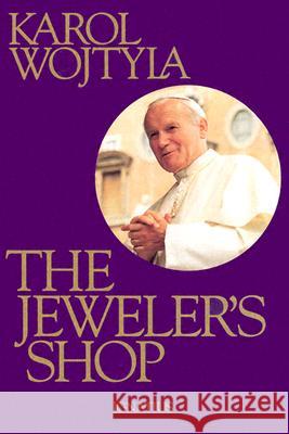 The Jeweler's Shop Karol Wojtyla 9780898704266 Ignatius Press - książka
