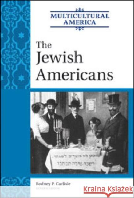 The Jewish Americans Golson Books 9780816078158 Facts on File - książka