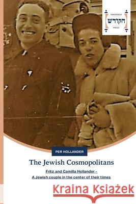 The Jewish Cosmopolitans Per Hollander 9786202455541 Hakodesh Press - książka