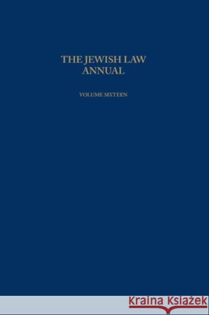 The Jewish Law Annual Volume 16 Berachyahu Lifshitz   9781138973800 Taylor and Francis - książka