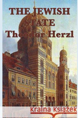 The Jewish State Theodor Herzl 9781515417675 SMK Books - książka