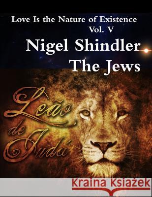 The Jews Nigel Shindle Max Shindler 9781508593881 Createspace - książka
