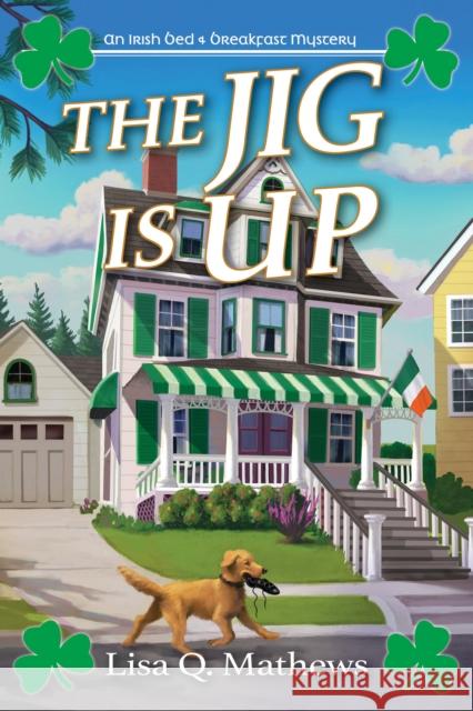 The Jig Is Up Lisa Q. Matthews 9781639108510 Crooked Lane Books - książka