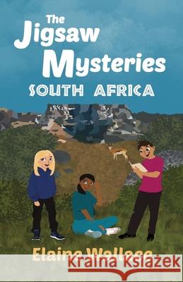 The Jigsaw Mysteries - South Africa: South Africa Elaine Wallace Emily Wallace 9781738439201 Orry Publishing - książka