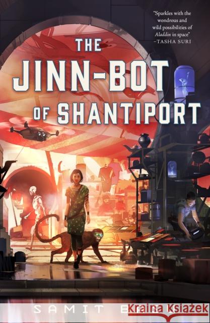 The Jinn-Bot of Shantiport Samit Basu 9781250827517 Tor Publishing Group - książka