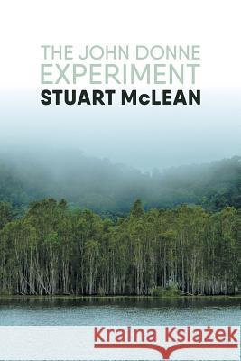 The John Donne Experiment Stuart McLean 9781925801385 Australian Scholarly Publishing - książka