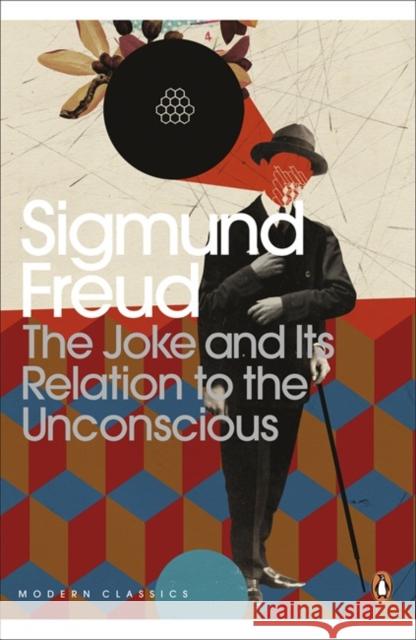 The Joke and Its Relation to the Unconscious Freud 	Sigmund 9780141185545 Penguin Books Ltd - książka
