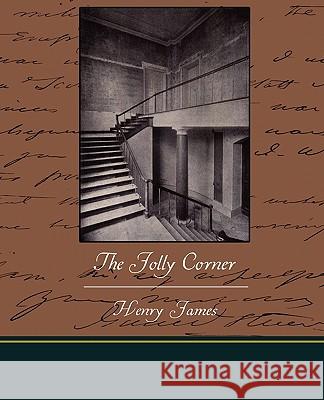 The Jolly Corner Henry, Jr. James 9781438525235 Book Jungle - książka