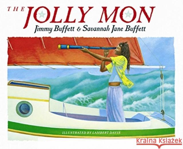 The Jolly Mon Jimmy Buffett Lambert Davis Savannah Jane Buffett 9780152405380 Voyager Books - książka