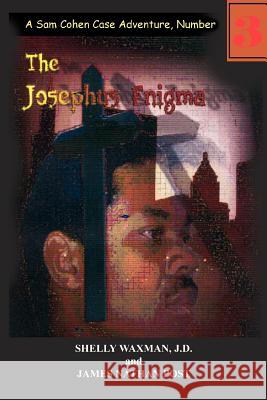 The Josephus Enigma: A Sam Cohen Case Adventure, Number 3 Post, James Nathan 9780595464760 iUniverse - książka