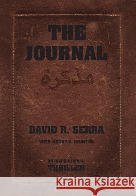 The Journal David R Serra Henry G Brinton  9798988321750 David R. Serra - książka