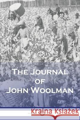 The Journal of John Woolman John Woolman 9781789874501 Pantianos Classics - książka