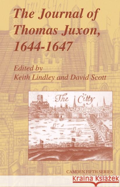 The Journal of Thomas Juxon, 1644 1647 Juxon, Thomas 9780521652599 Cambridge University Press - książka