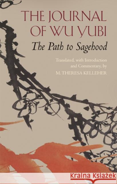 The Journal of Wu Yubi : The Path to Sagehood Wu Yubi 9781624660436 HACKETT - książka