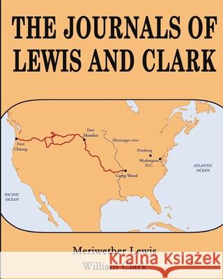 The Journals of Lewis and Clark Meriwether Lewis William Clark 9789355227744 Classy Publishing - książka