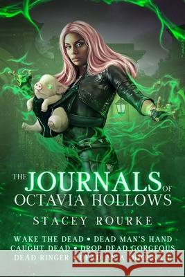 The Journals of Octavia Hollows Stacey Rourke 9781088002346 Stacey Rourke - książka