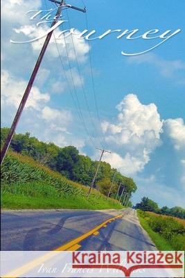 The Journey Ivan Francis Wilbanks 9781312095984 Lulu.com - książka