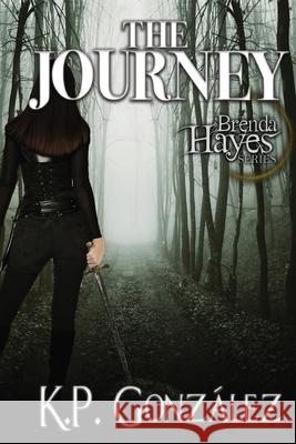 The Journey Gonz 9781680469448 Satin Romance - książka