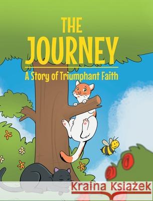 The Journey: A Story of Triumphant Faith Paula Womack 9781644681145 Covenant Books - książka