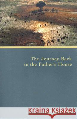 The Journey Back to the Father's House Joel S. Goldsmith 9781889051680 Acropolis Books (GA) - książka