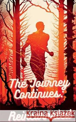 The Journey Continues Shivam Goel   9798889595823 Notion Press - książka