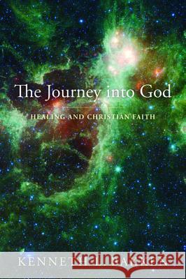The Journey into God Bakken, Kenneth L. 9781498223423 Wipf & Stock Publishers - książka