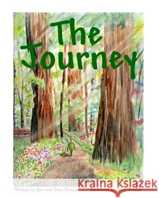 The Journey Life Lessons with Diane the Turtle Jim Tonner Brad Tonner  9798985592924 Twindesigns - książka