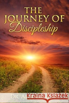 The Journey of Discipleship Alvin Low 9780359411078 Lulu.com - książka