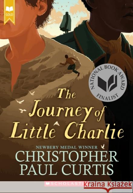 The Journey of Little Charlie (Scholastic Gold) Christopher Paul Curtis 9780545156677 Scholastic Inc. - książka