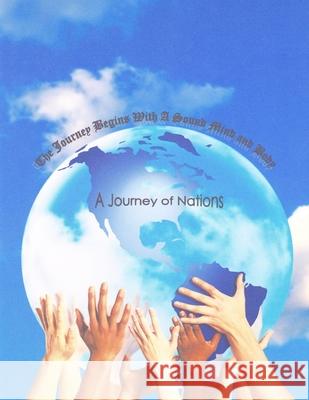 The Journey Of Nations Steven Warren 9781300838821 Lulu.com - książka