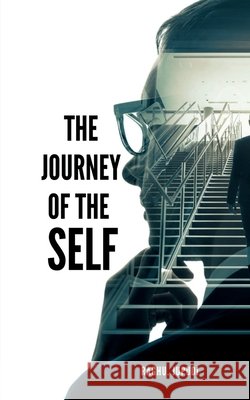 The Journey of the Self: Author my self Raghu Jupudi 9798899062162 Notion Press - książka