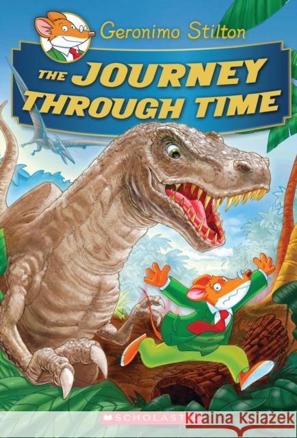 The Journey Through Time (Geronimo Stilton Special Edition) Stilton, Geronimo 9780545556231 Scholastic Inc. - książka