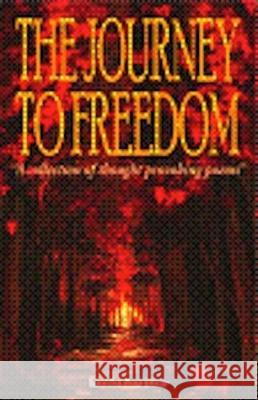 The Journey to Freedom Tanisha Avarsekar   9789380227559 Embassy Books - książka