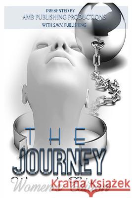 The Journey: Women's Editon Aija M. Butler Lj Thomas Alissa R. Jones 9780615898643 AMB-Swv Publishing - książka