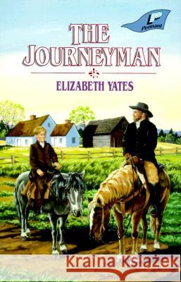 The Journeyman Elizabeth Yates 9780890845356 BJU Press - książka
