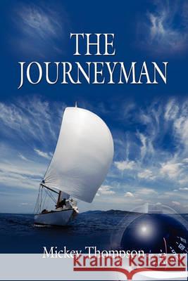 THE Journeyman Mickey Thompson 9781609101435 Booklocker Inc.,US - książka