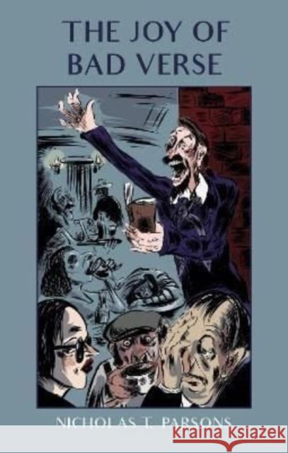 The Joy of Bad Verse Nicholas T. Parsons 9781838463045 Signal Books Ltd - książka