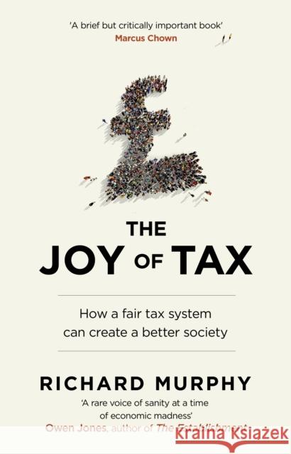 The Joy of Tax Richard Murphy 9780552171618 CORGI BOOKS - książka